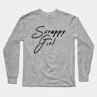 Scrappy Girl Attitude Long Sleeve T-Shirt